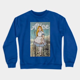 Alice retro vintage poster Crewneck Sweatshirt